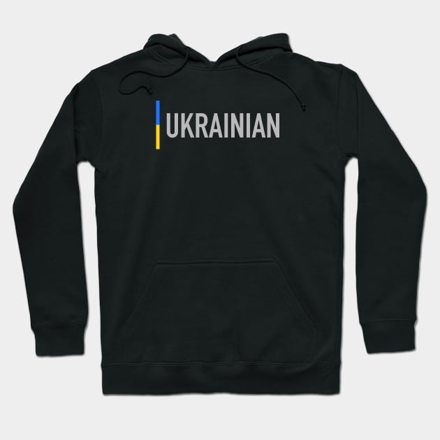 I am Ukrainian Hoodie by Ychty